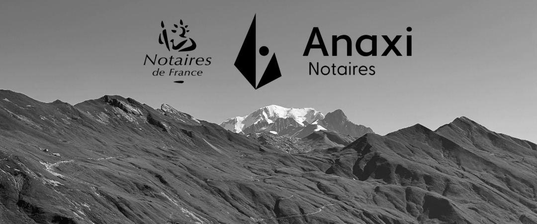 Anaxi notaires mont blanc